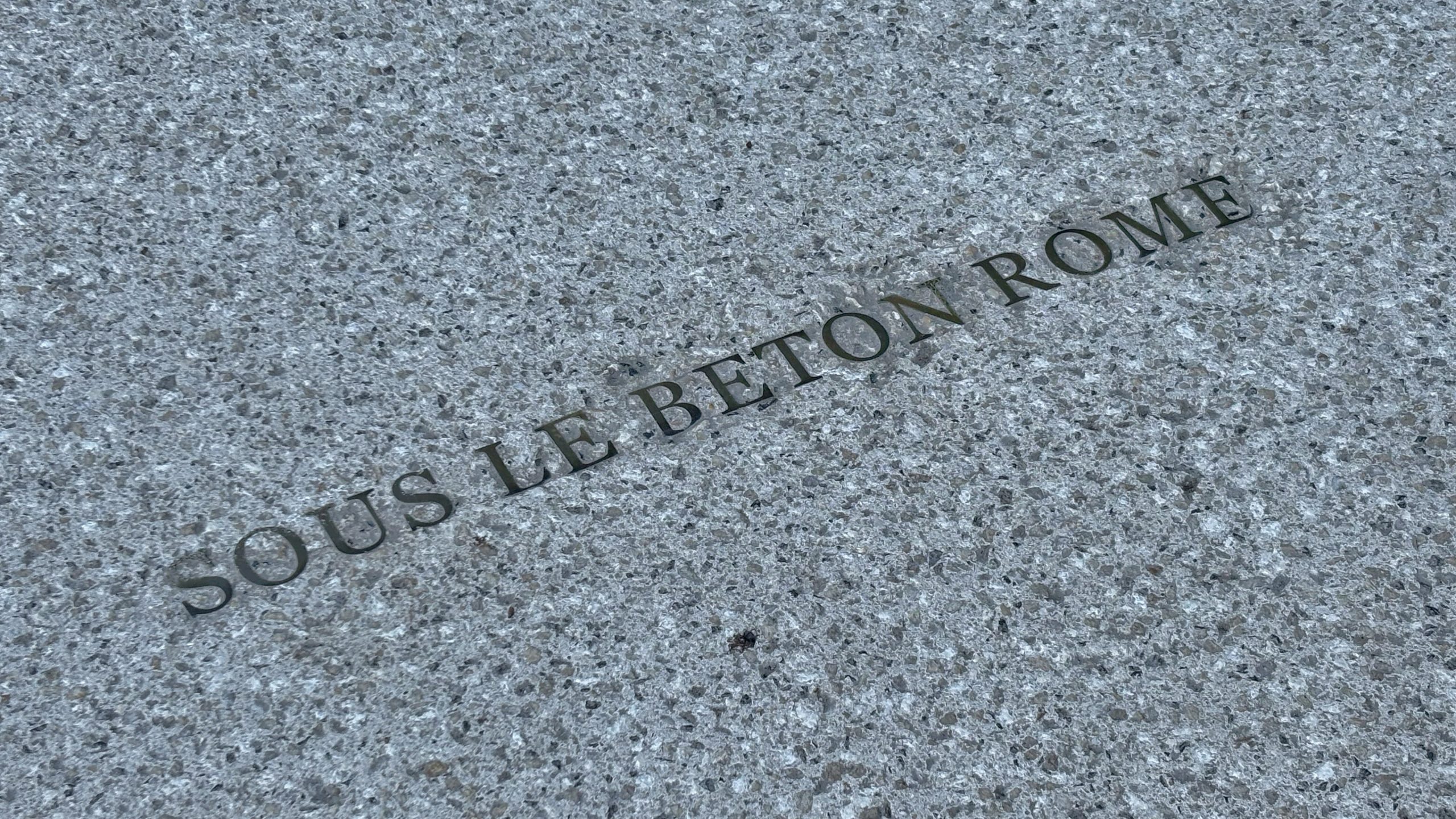 Sous le béton, Rome.